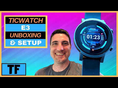 TicWatch E3 Full Setup & Unboxing! (Clock Faces, Apps, SpO2, Notifications, Spotify, Music, Calls)