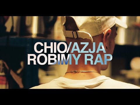 CHIO/AZJA - ROBIMY RAP