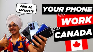 Will Your Smartphone Work in Canada? |Should We Carry Old Mobile to Canada | Indian mobile In Canada