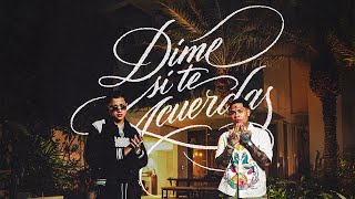 Dime Si Te Acuerdas Lyrics English Translation