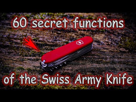 60 Secret Functions of the Swiss Army Knife Only a Few People Know About
