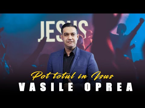 VASILE OPREA   - POT TOTUL IN ISUS - LIVE SESSION 2024