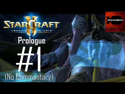 StarCraft 2 Legacy of the Void - Prologue Campaign Playthrough Part 1 (Dark Whispers, No Commentary)