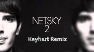 Netsky   When Darkness Falls  Keyhart Remix
