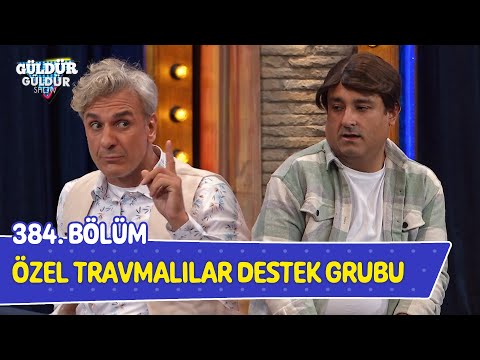 Özel Travmalılar Destek Grubu - 384. Bölüm (Güldür Güldür Show)