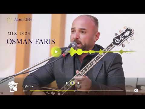 اوصمان فارس مجموعة اغاني 2024. osman faris 2024