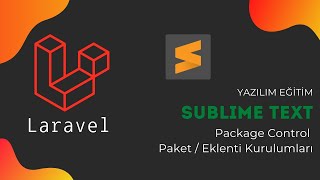 Sublime Text: Package Control - Paket / Eklenti Kurulumları - Ders 9
