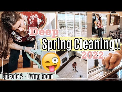 INTENSE SPRING CLEAN WITH ME 2022 - Ep. 2 :: Deep Cleaning Motivation & Spring Cleaning