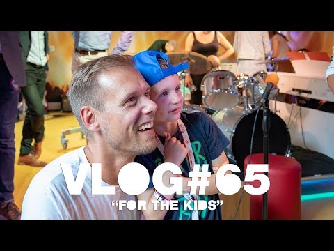 Armin VLOG #65 - For The Kids