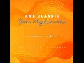 Ane classic - Bora Ningekusamehe ( Official Music Audio)