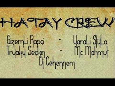 HatayCrew Ft. DjKraL - Sanadir Isyanim NEW