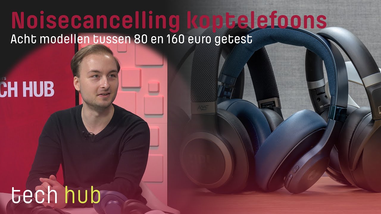 Noisecancelling koptelefoons - Acht modellen tussen 80 en 160 euro getest