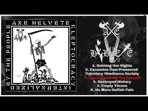 AXE HELVETE - Kleptocracy Internalized by the People (Hiroshima Crust/D-Beat, 2024)