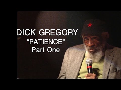 THE SECRET SOCIETY OF TWISTED STORYTELLERS - DICK GREGORY "PATIENCE"  PART ONE