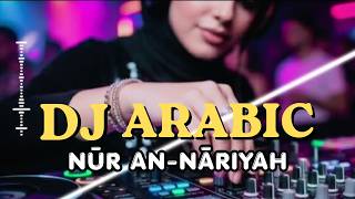 Download lagu DJ NURAN NARIYAH SLOW BASS ARABIC MASHUP FULLSONG VIRAL TIKTOK TERBARU 2026 YG KALIAN CARI! mp3