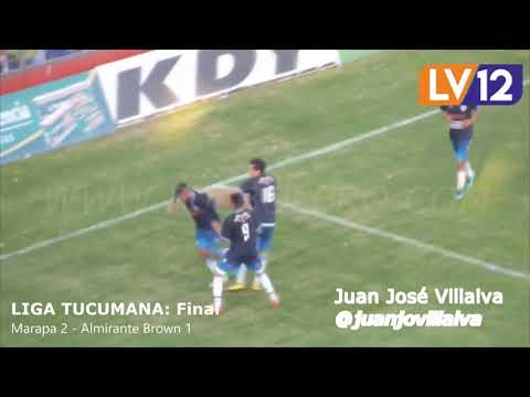 Deportivo Marapa 2 - Brown 1 Final Liga Tucumana de Fútbol 2017 relato radial