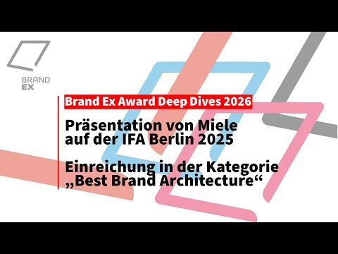 BrandEx Deep Dive: Miele-Präsentation auf der IFA 2025