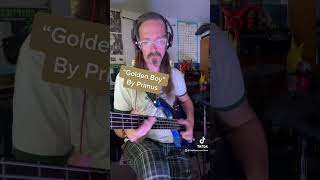 How To Play Primus Songs, Golden Boy