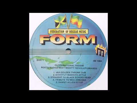 The Roots Radics meet Mighty Revolutionaries - Danny Allen Style