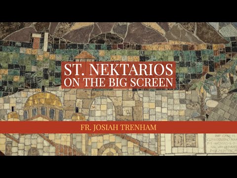 St  Nektarios on the Big Screen