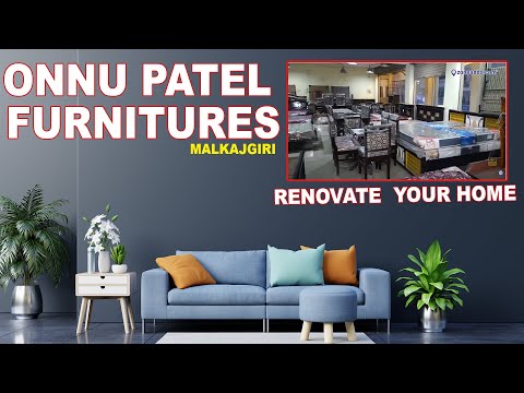 Onnu Patel Furnitures - Malkajgiri