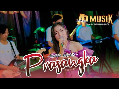 PRASANGKA - WARDA AMALIA - AP MUSIK