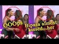 Bipasa Basu Almost Kissed Her See In Video