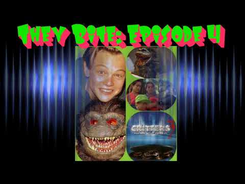 They Bite: Episode 4: Critters 3 You Are What They Leo