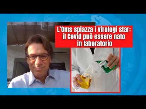Zuppa di Porro 14 otto 2021 - L’Oms spiazza i virologi star: il Covid può essere nato in laboratorio