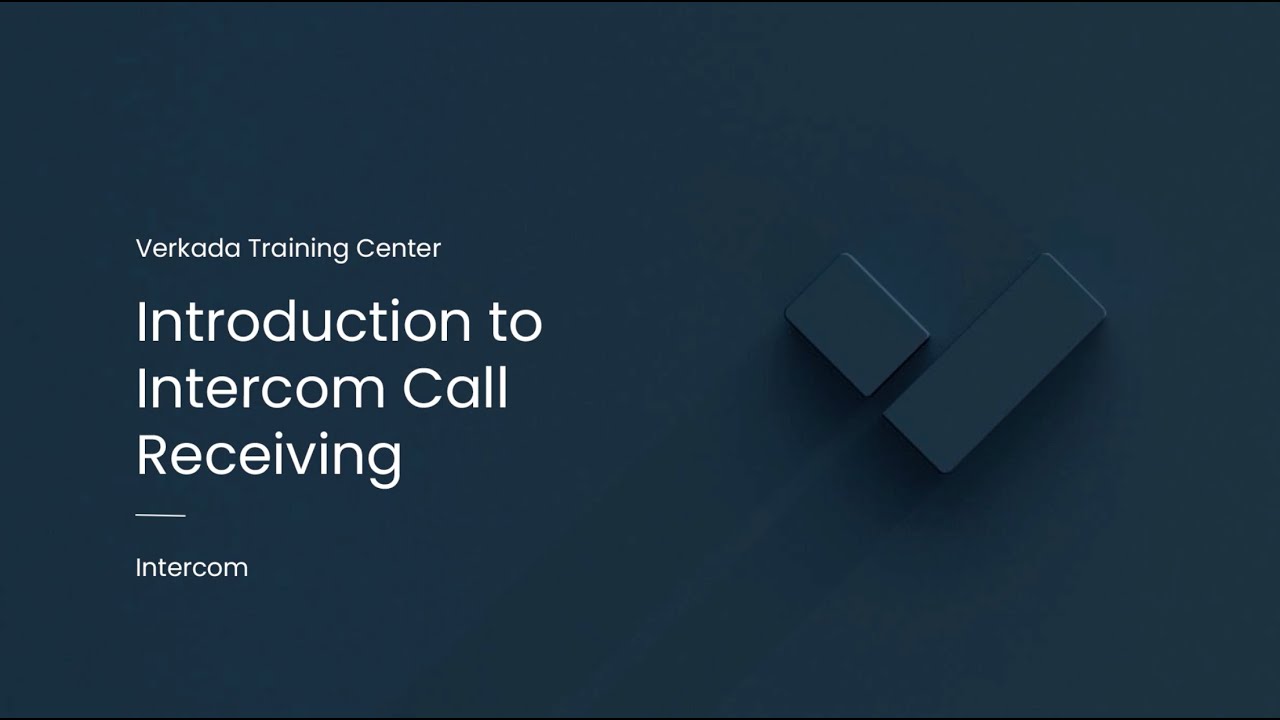 Verkada Intercom | Introduction to Intercom Call Receiving (Command Admin)