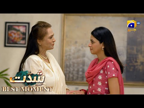 Shiddat Episode 23 | 𝐁𝐞𝐬𝐭 𝐌𝐨𝐦𝐞𝐧𝐭 𝟎𝟒 | Anmol Baloch - Muneeb Butt | Har Pal Geo