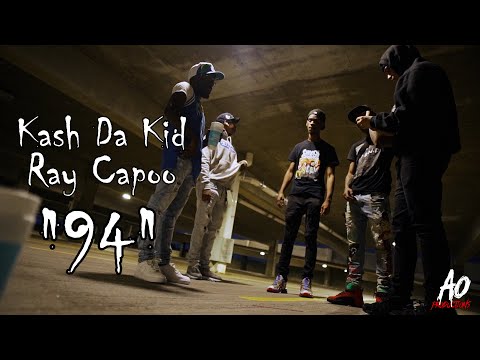 Kash Da Kid X Ray Capoo | "94" | Shot By; A.O Productions