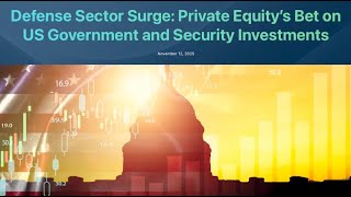 Defense Sector Surge: Private Equity's Bet on US Government and Security Investments