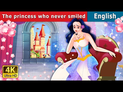 The Princess Who Never smiled Story | Stories for Teenagers | @EnglishFairyTales