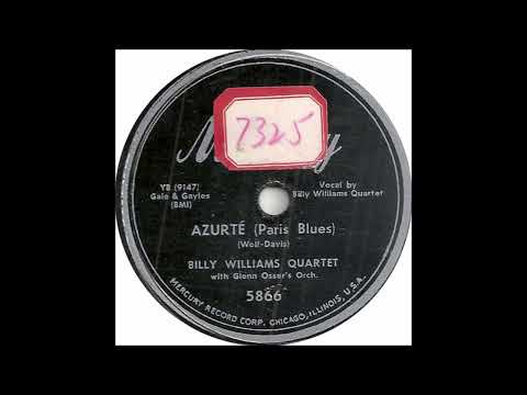 Billy Williams Quartet - Azurte (Paris Blues) - Mercury 5866 - (1952)