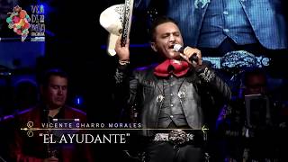 &quot;EL AYUDANTE&quot; VICENTE CHARRO MORALES EN VIVO