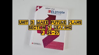 10th/11th INT English - ELLevate 4, Unit 3, Section 7: Reading (p. 26-27) #MrBaker #onlineclasses