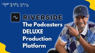 RiverSide.fm The Ultimate Podcast Platform