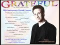 Grateful, 20th Anniversary Virtual Concert (Trailer)