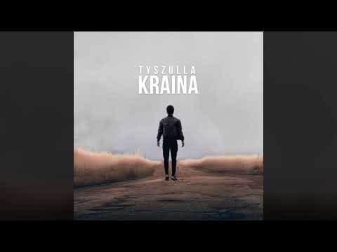 tyszulla - KRAINA (prod. 27Corazones Beats)