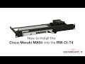 Rackmount IT Rackmount Kit RM-CI-T4 für Meraki GX50 / MX64 / MX67 / MX67C