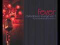 Worldwid Groove Corporation "Fever" More ...