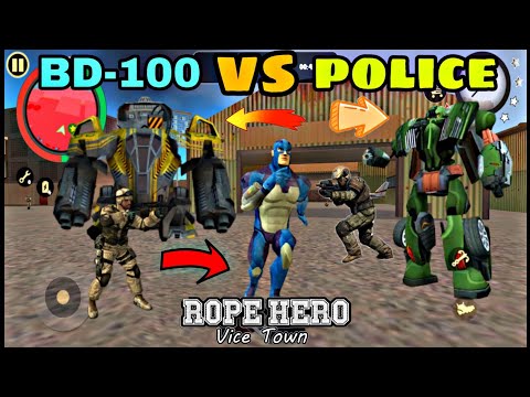 BD-100 vs 5 Stars Police on Rope Hero Vice Town  ||  Police vs BD-100 on Rope Hero Vice Town