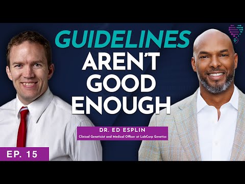 When Guidelines Aren’t Good Enough: Data That Demands Access to Genetic Testing | Dr. Ed Esplin