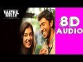 Vaathil Melle Neram 8D AUDIO USE HEADPHONES