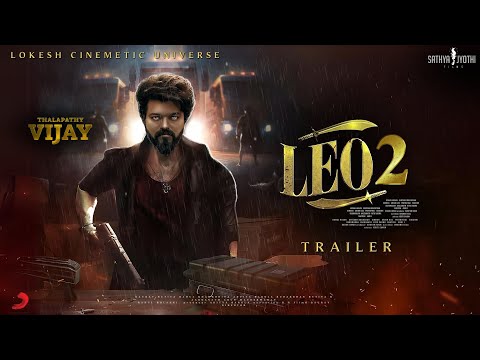 LEO 2 - Hindi Trailer | Thalapathy Vijay | Kamal Haasan | Suriya | Fahad Faasil | Lokiverse Film P3