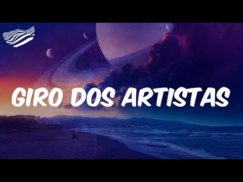 Mc Bruninho da Praia  - Giro dos Artistas  (Letra)