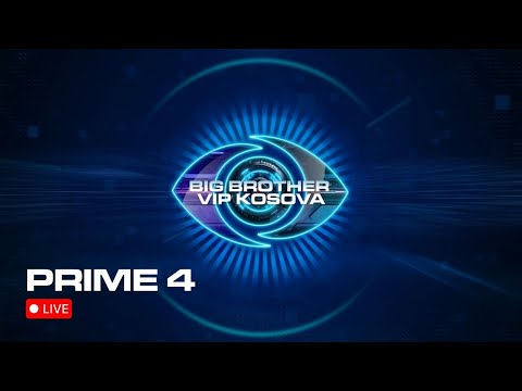 PRIME 4 - Big Brother VIP Kosova 4 | 28.11.2025