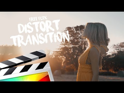 DISTORT TRANSTIONS - FINAL CUT PRO X