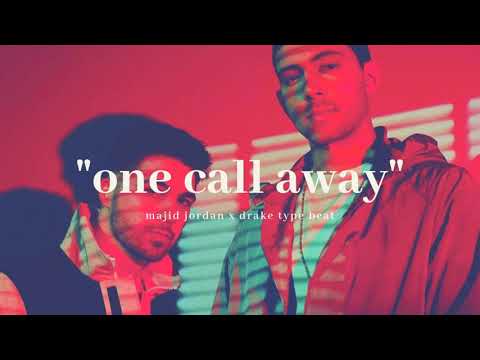 majid jordan x drake type beat ~ "one call away"